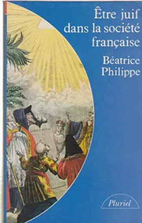 Couverture du produit · Être juif dans la société française