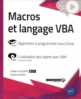 Couverture du produit · Macros et langage VBA - Complément vidéo : L'utilisation des objets avec VBA