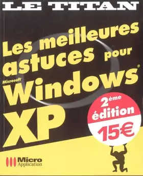 Couverture du produit · Les meilleures astuces pour Windows XP