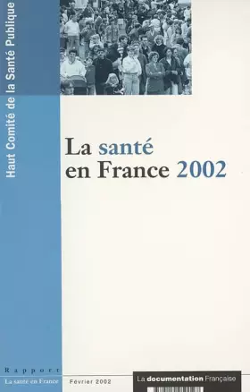 Couverture du produit · La santé en France 2002