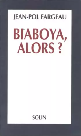 Couverture du produit · Biaboya, Alors