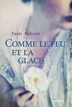 Couverture du produit · Comme le feu et la glace