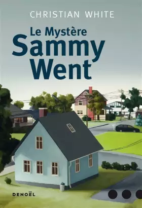 Couverture du produit · Le Mystère Sammy Went
