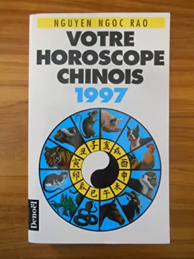 Couverture du produit · Votre horoscope chinois 1997