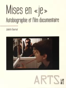 Couverture du produit · Mises en "je" : Autobiographie et film documentaire