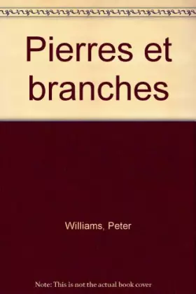Couverture du produit · Pierres et branches. Collection Décors et créations