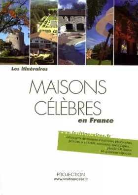 Couverture du produit · Maisons célèbres en France
