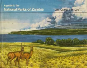 Couverture du produit · A guide to the national parks of Zambia