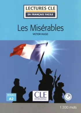 Couverture du produit · Les misérables - Niveau 2/A2 - Lecture CLE en français facile - Livre + CD