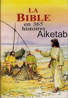 Couverture du produit · La bible en 365 histoires