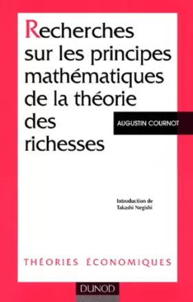 Couverture du produit · Recherches sur les principes mathématiques de la théorie des richesses
