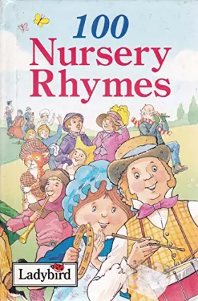 Couverture du produit · 100 Nursery Rhymes