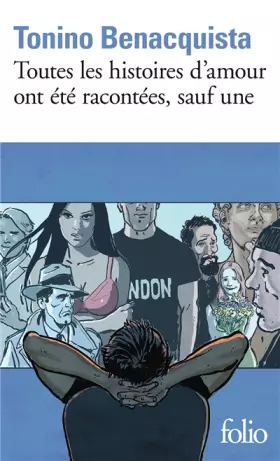 Couverture du produit · Toutes les histoires d'amour ont été racontées, sauf une