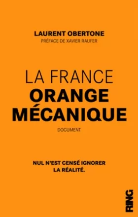 Couverture du produit · La France Orange Mécanique