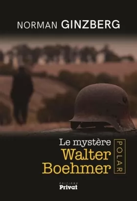 Couverture du produit · LE MYSTERE WALTER BOEHMER