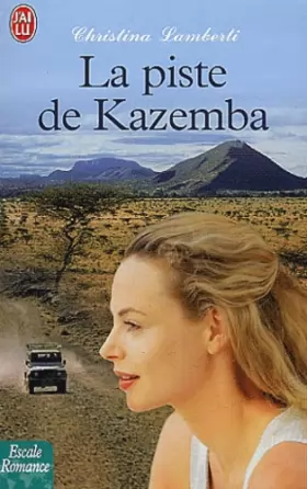 Couverture du produit · La piste de Kazemba