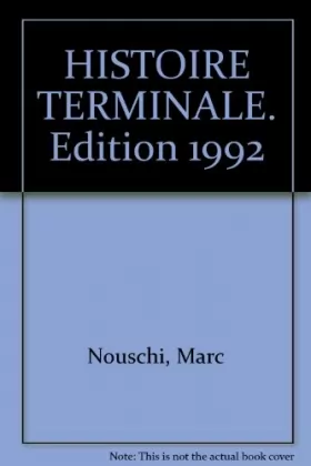 Couverture du produit · HISTOIRE TERMINALE. Edition 1992