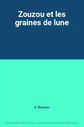 Couverture du produit · Zouzou et les graines de lune