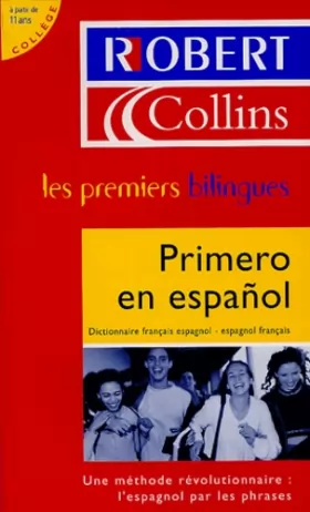 Couverture du produit · Primero en español : Dictionnaire français espagnol - espagnol français