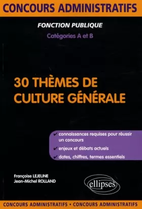 Couverture du produit · 30 Themes de Culture Generale