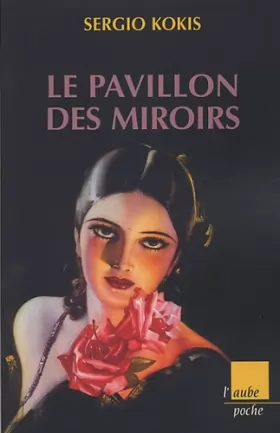 Couverture du produit · Le pavillon des miroirs