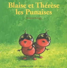 Couverture du produit · Blaise et Thérèse : Les Punaises