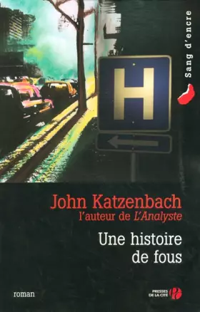 Couverture du produit · Une histoire de fous