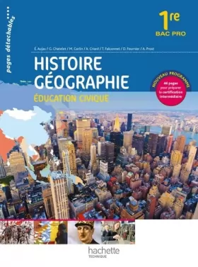 Couverture du produit · Histoire Géographie 1re Bac Pro - Livre élève consommable - Ed. 2014