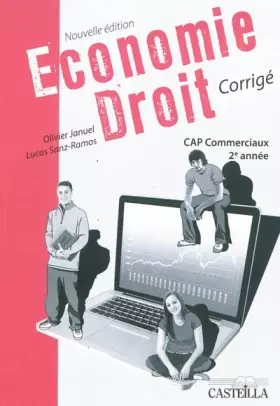 Couverture du produit · Economie Droit CAP commerciaux 2e année: Corrigé
