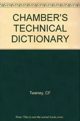 Couverture du produit · CHAMBER'S TECHNICAL DICTIONARY