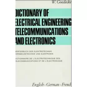 Couverture du produit · Dictionary of Electrical Engineering, Telecommunications and Electronics: Volume III: English-German-French