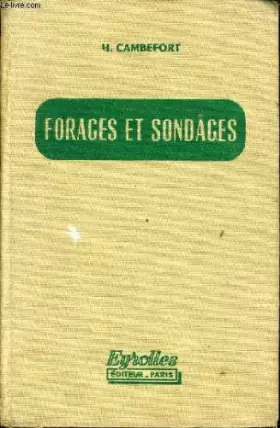 Couverture du produit · FORAGES ET SONDAGES leur emploi dans les travaux publics