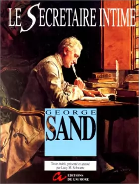 Couverture du produit · Les oeuvres de George Sand, N°  22 : Le secrétaire intime