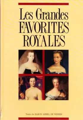 Couverture du produit · Les Grandes Favorites Royales