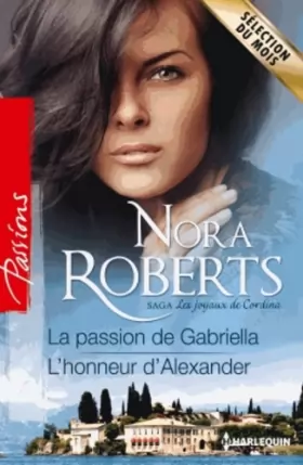 Couverture du produit · La passion de Gabriella - L'honneur d'Alexander