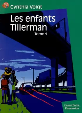 Couverture du produit · Les Enfants Tillerman, tome 1