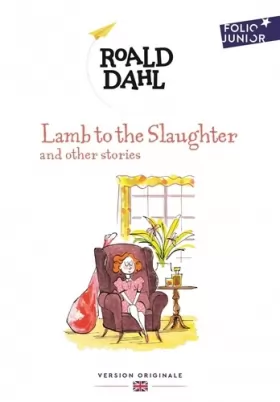Couverture du produit · Lamb to the Slaughter and other stories