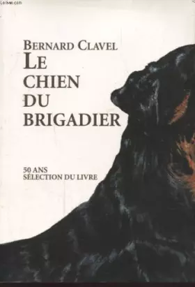 Couverture du produit · Le chien du brigadier