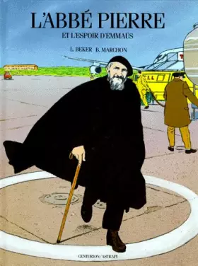 Couverture du produit · L'Abbé Pierre et l'espoir d'Emmaüs