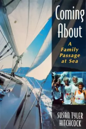 Couverture du produit · Coming About: A Family Passage at Sea