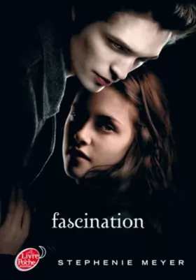 Couverture du produit · Saga Twilight - Tome 1 - Fascination (avec affiche en couverture)