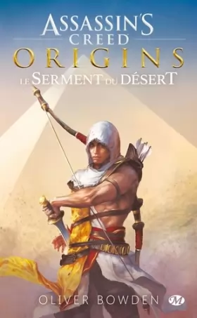 Couverture du produit · Assassin's Creed : Assassin's Creed Origins: Le serment du désert
