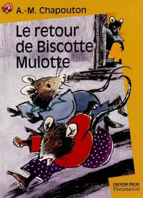 Couverture du produit · Le Retour de Biscotte Mulotte