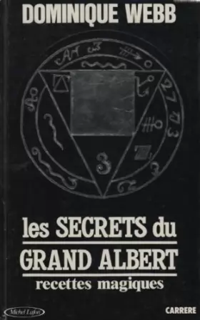 Couverture du produit · Les secrets du grand albert    (1987)