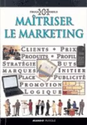 Couverture du produit · Maîtriser le marketing