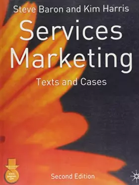 Couverture du produit · Services Marketing: Text and Cases