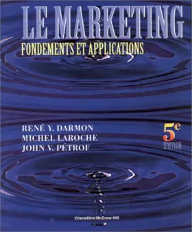 Couverture du produit · Le Marketing : Fondements et Applications 5ème édition