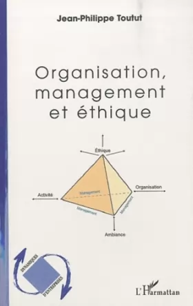 Couverture du produit · Organisation, management et éthique