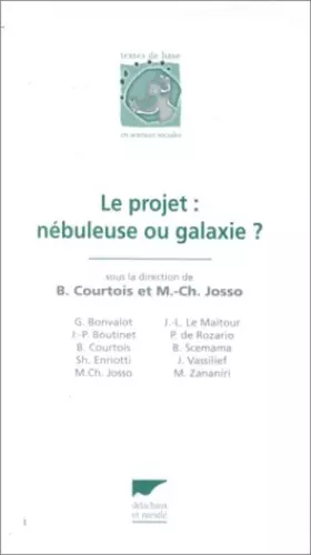 Couverture du produit · Le projet : Nébuleuse ou galaxie ?