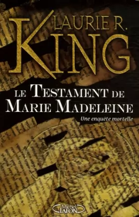 Couverture du produit · Le Testament de Marie Madeleine : Les aventures de Mary Russel et Sherlock Holmes